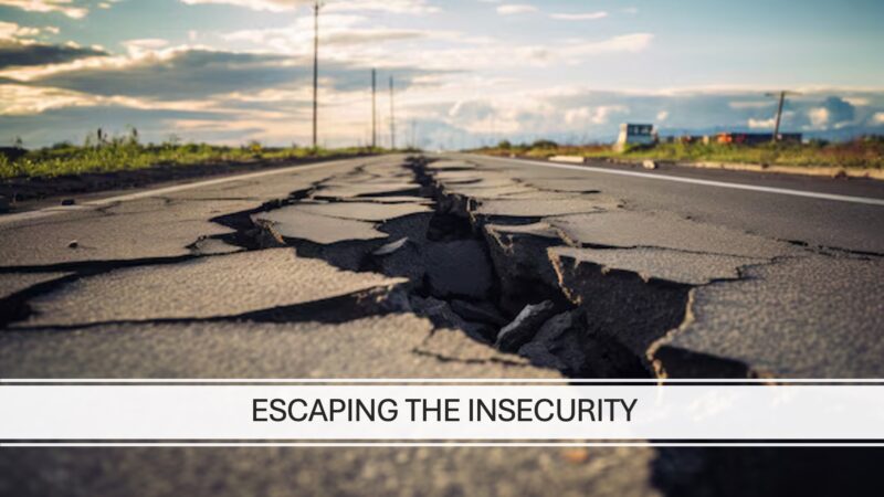 Escaping The Insecurity - Part 1 Image